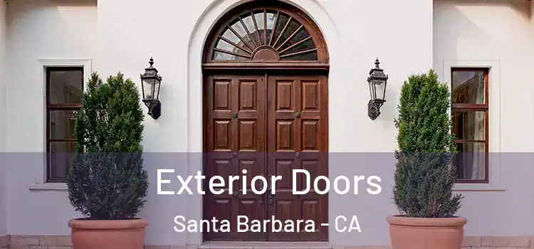 Exterior Doors Santa Barbara - CA