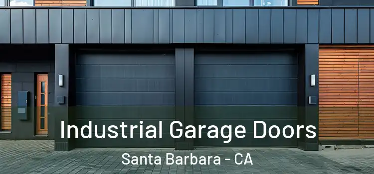 Industrial Garage Doors Santa Barbara - CA