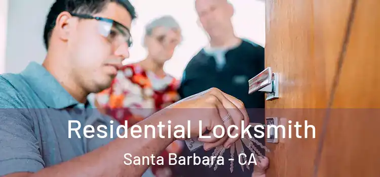 Residential Locksmith Santa Barbara - CA