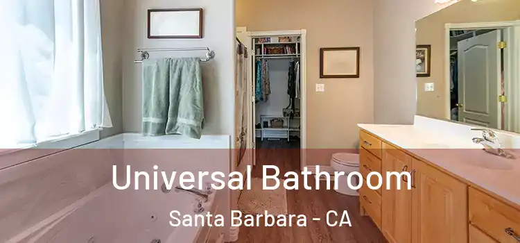 Universal Bathroom Santa Barbara - CA